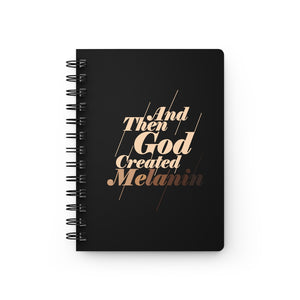 And then God Created Melanin Journal